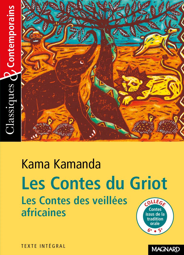 Les Contes du Griot - Classiques et Contemporains 9782210754829