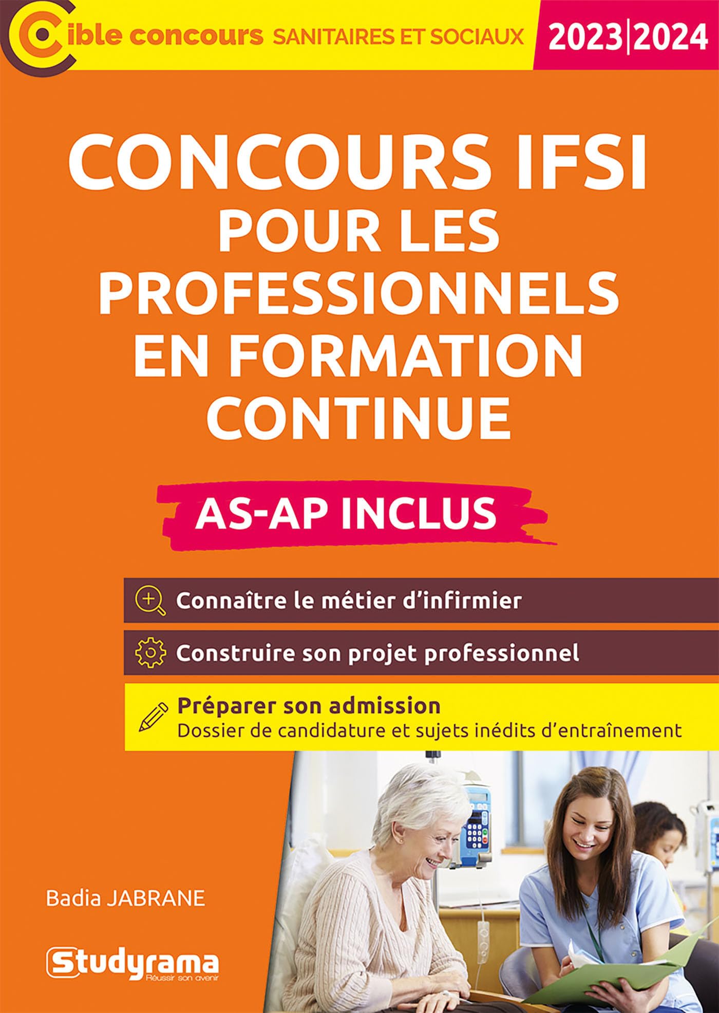 Réussir son admission en IFSI pour les AS-AP 2019-2020: Et autres professionnels 9782759040322