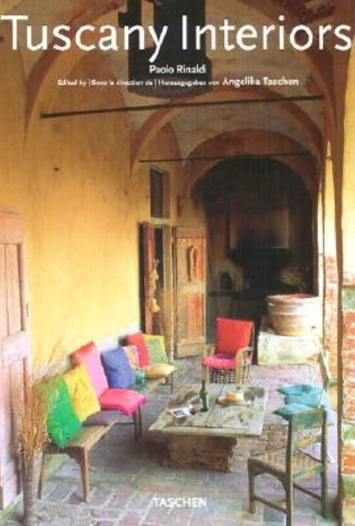 Intérieurs de Toscane (en français, en anglais, en allemand) 9783822823880