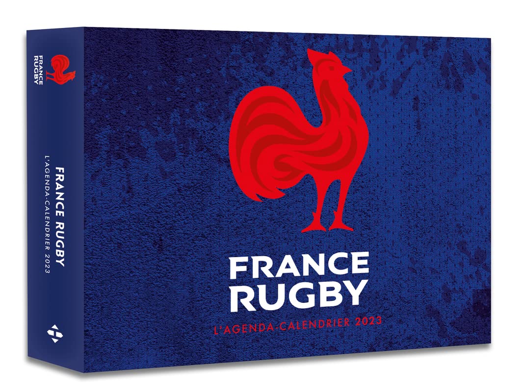 Agenda - Calendrier Officiel du XV de France 2023 9782755697988