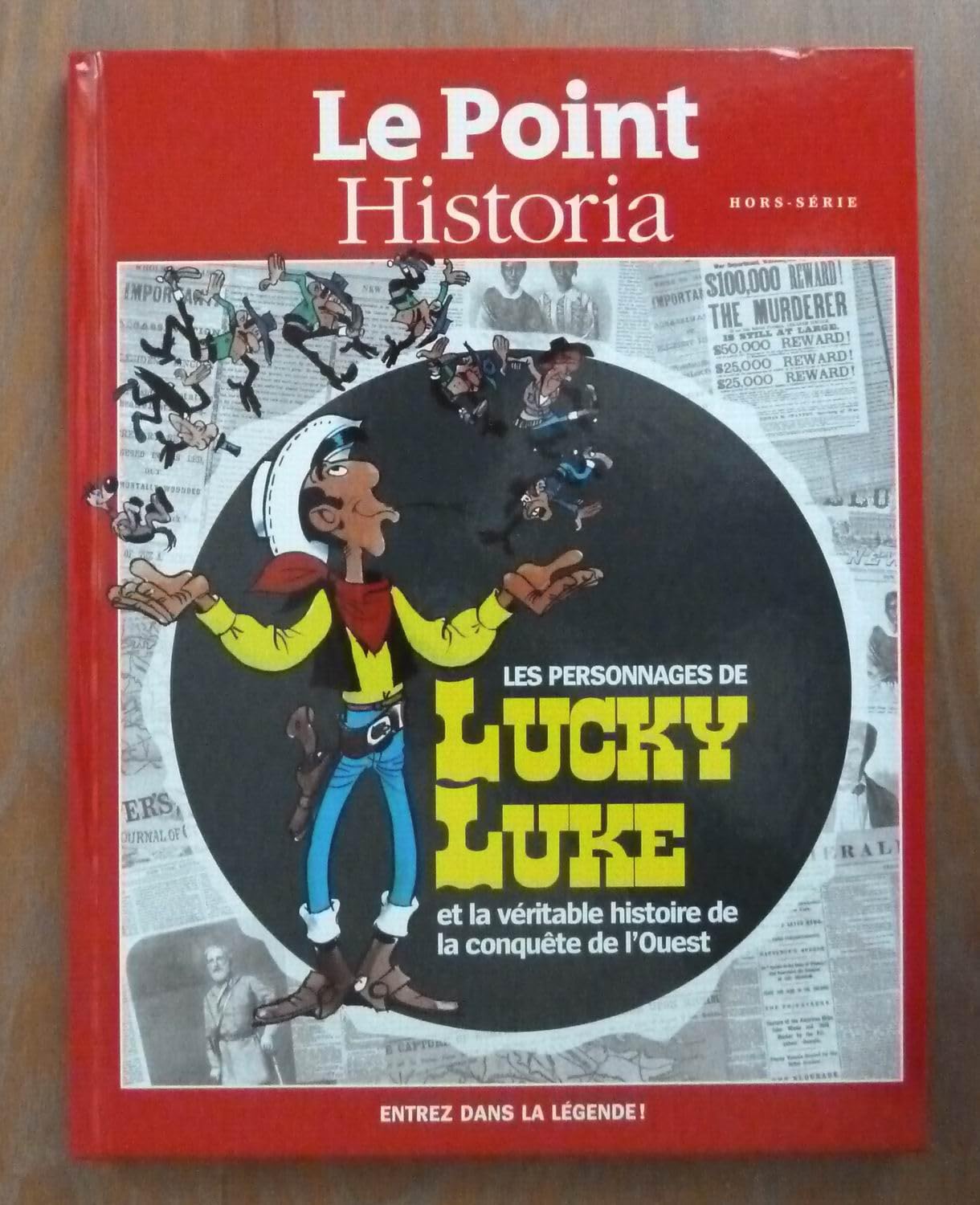 le point historia hors-serie; les personnages de lucky luke et la véritable histoire de la conquête de l'ouest 9782869670617