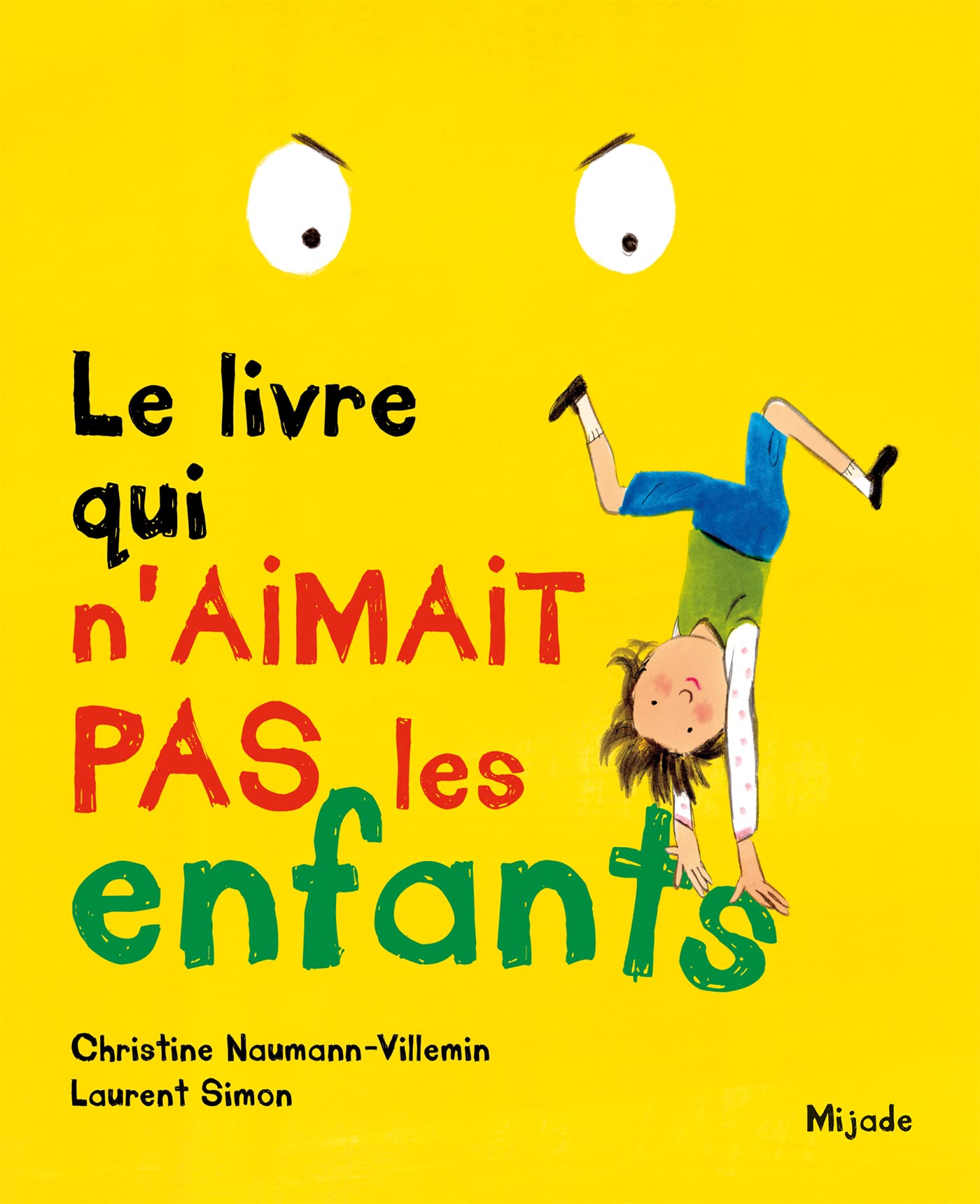 Livre qui n'aimait pas les enfants (Le) 9782807701625