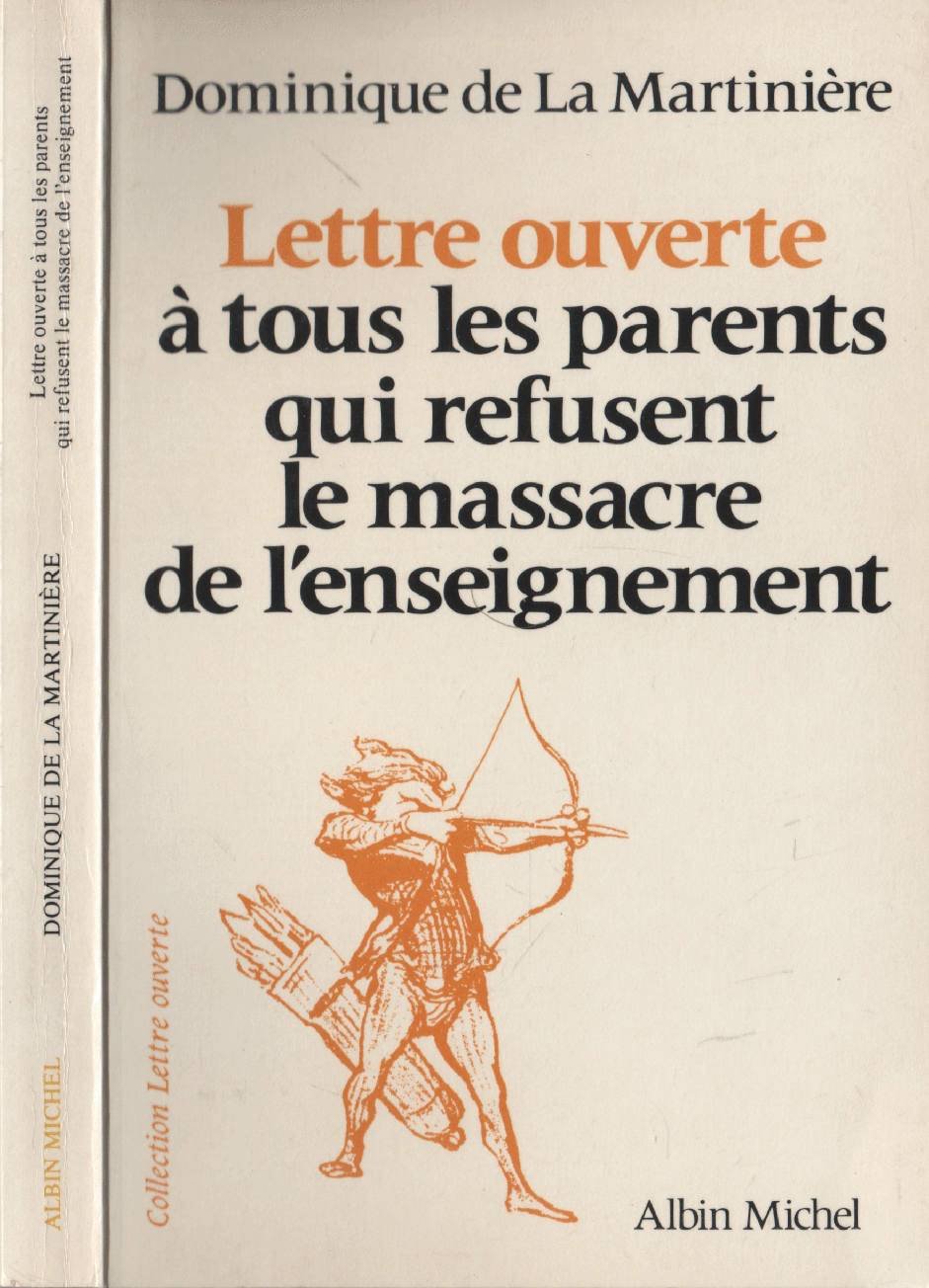 Lettre ouverte à tous les parents qui refusent le massacre de l'enseignement 9782226021137