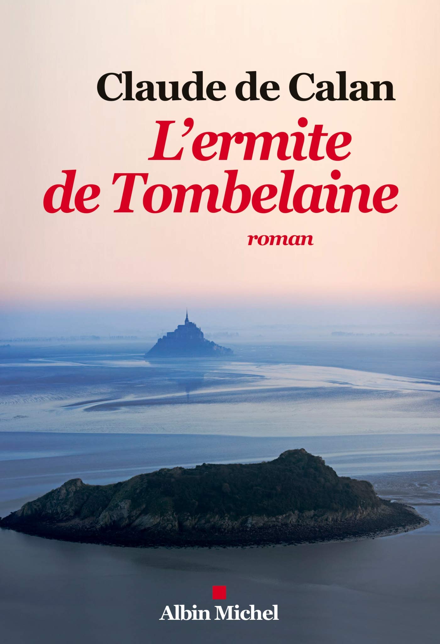 L'Ermite de Tombelaine 9782226320902