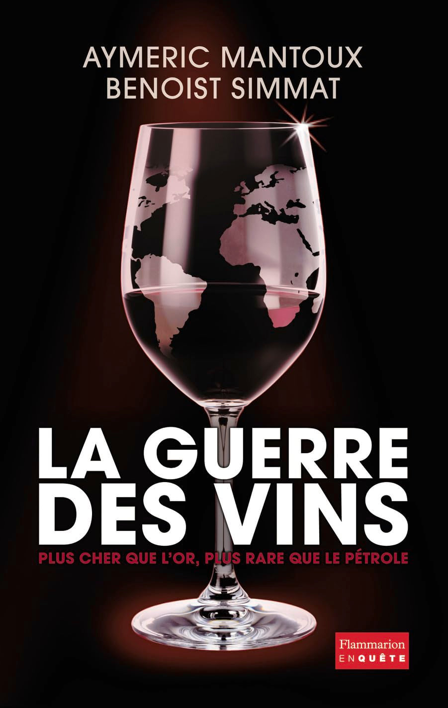 La Guerre des vins 9782081270381