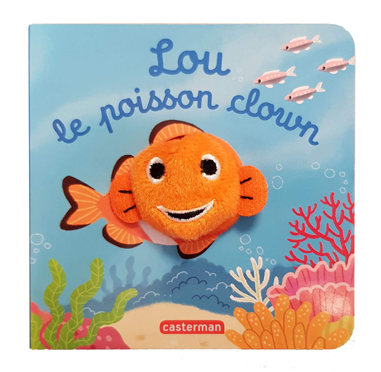 Lou le poisson clown 9782203207554