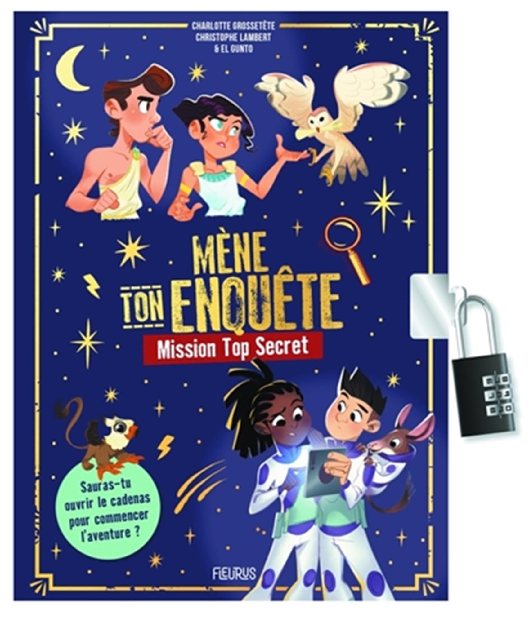 Mène ton enquête : Mission Top Secret (avec cadenas) 9782215188216