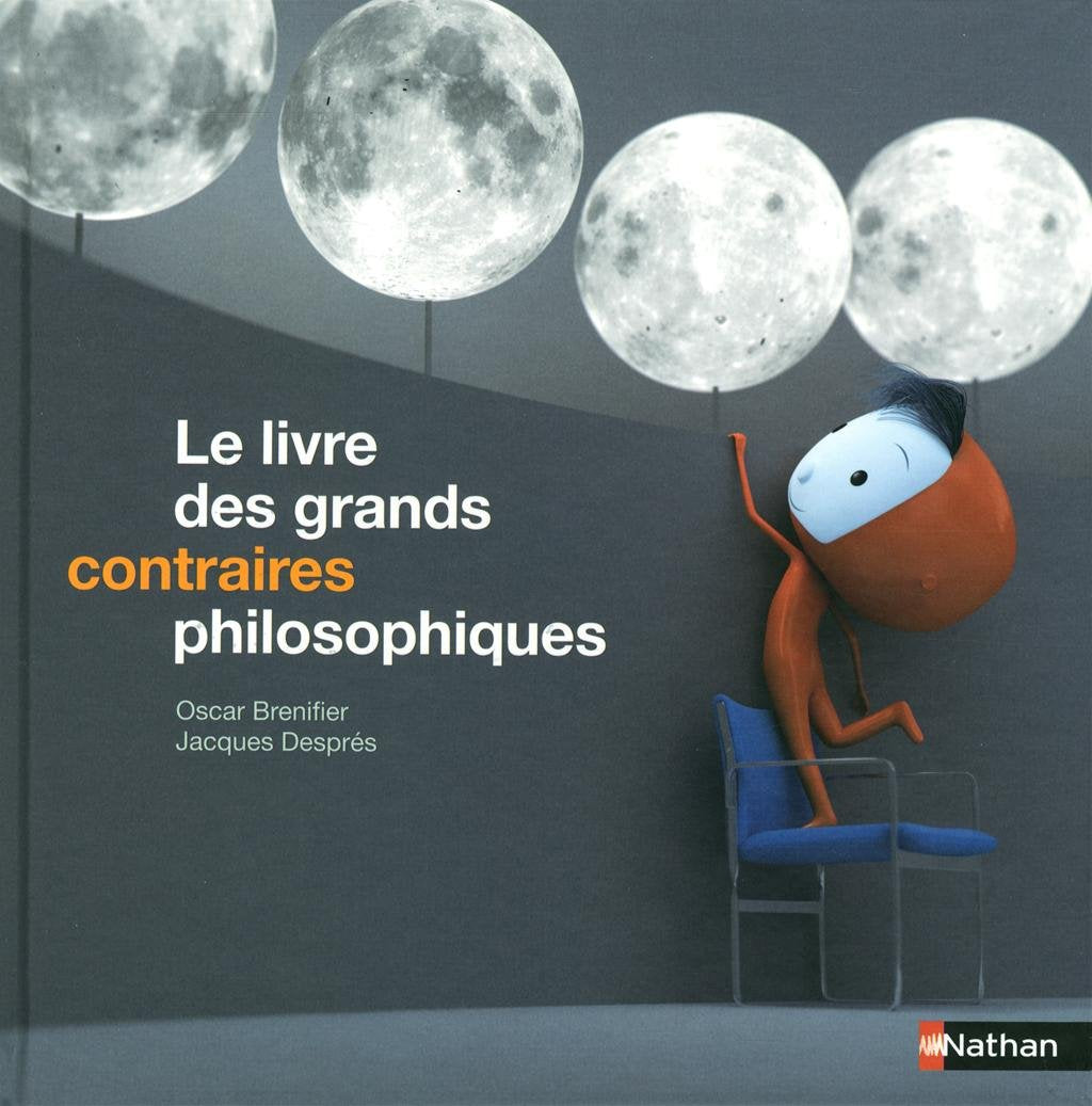 Le livre des grands contraires philosophiques 9782092546840
