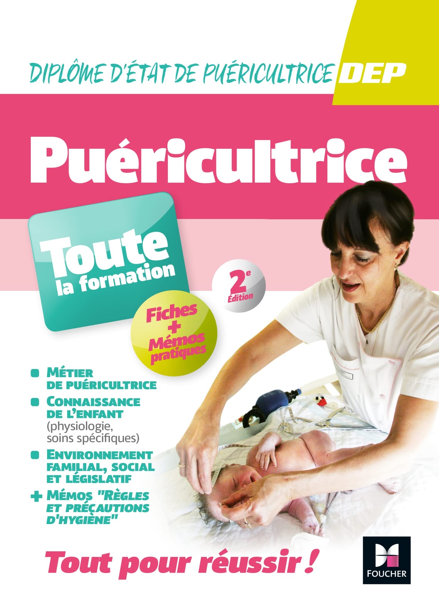 Tout en Un DEP - Puéricultrice - 2e édition - Programme complet 9782216164592