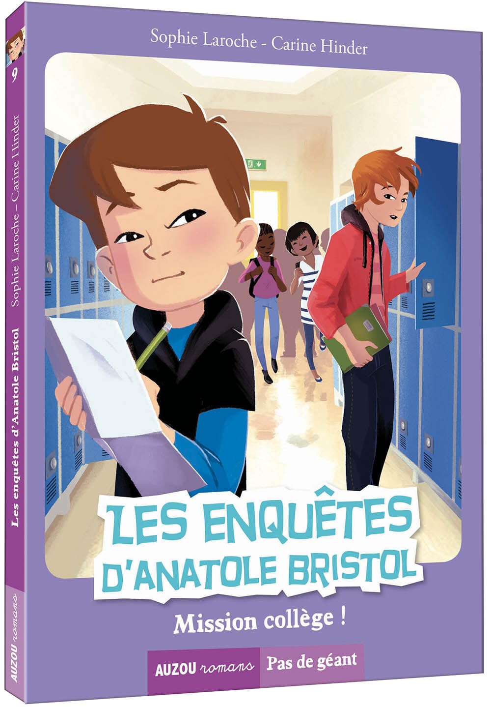 Les enquêtes d'Anatole Bristol. Tome 9, mission collège ! 9782733860953