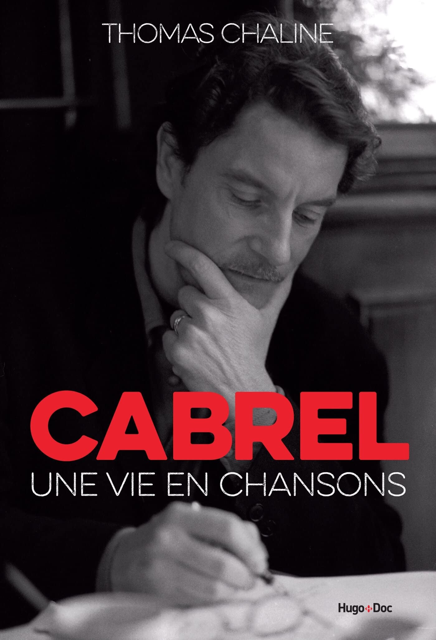 Cabrel - Une vie en chansons 9782755649062