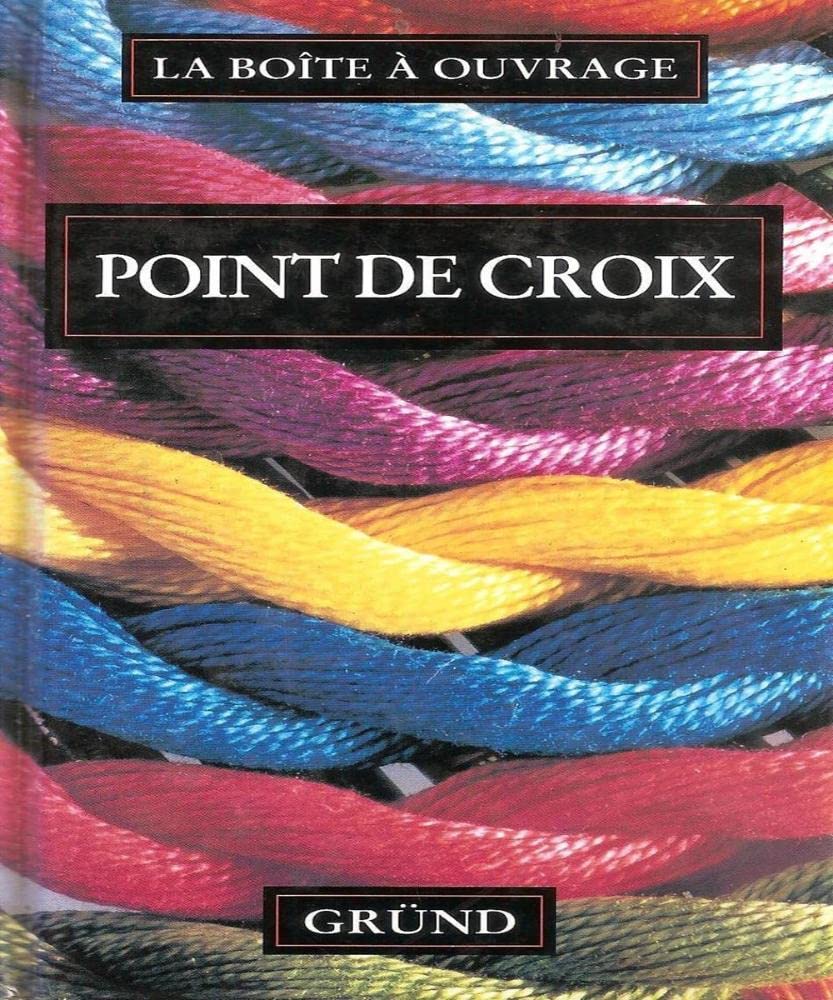 Le point de croix 9782700056105