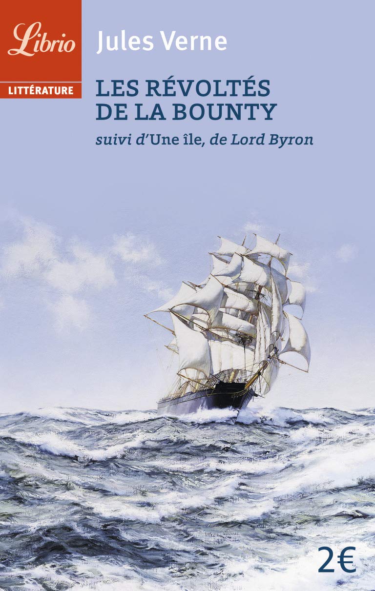Les Révoltés de la Bounty: suivi d'Une île de Lord Byron 9782290058480