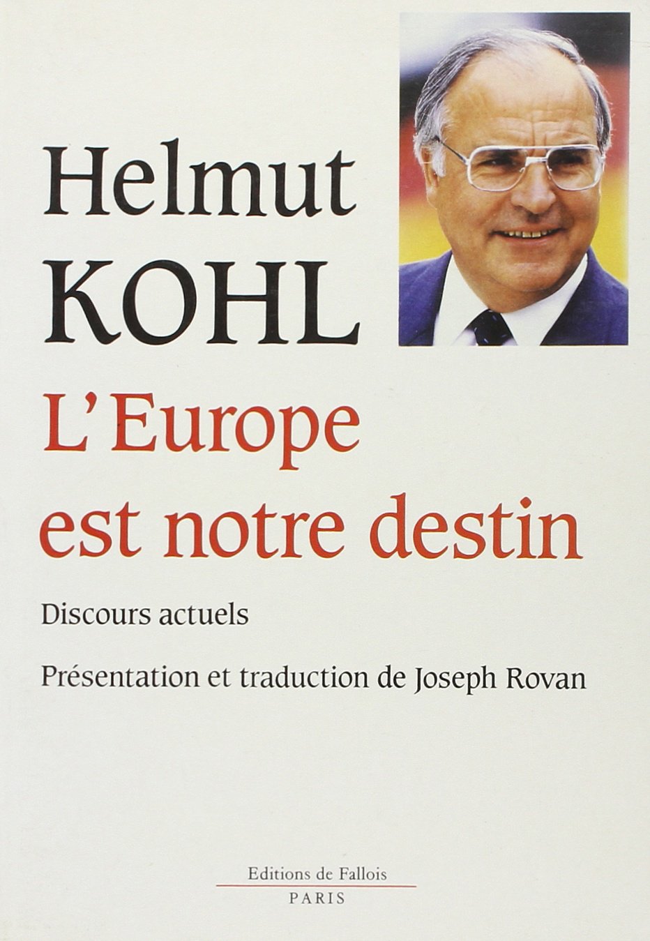 L'europe est notre destin 9782877060394