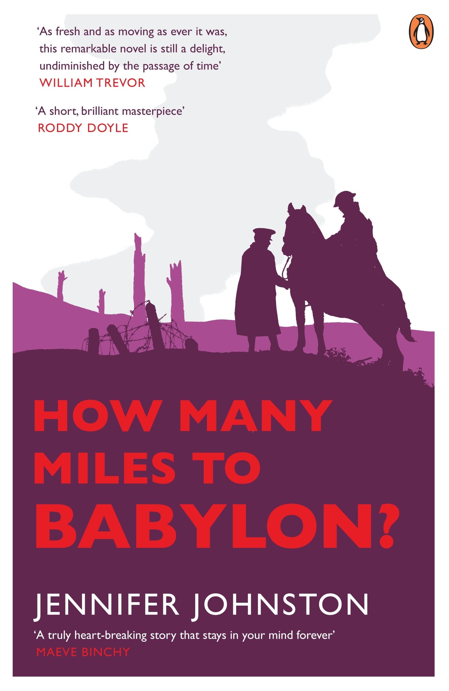 How Many Miles to Babylon? 9780141046969