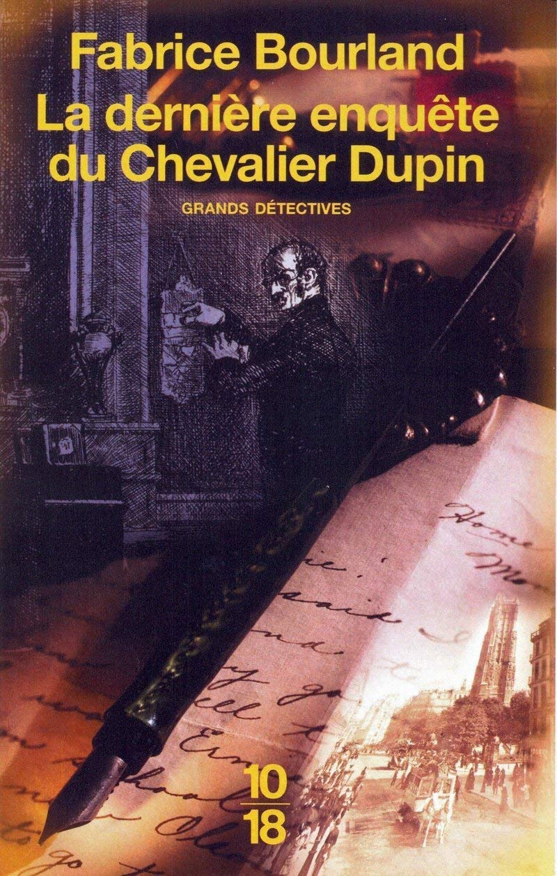 La dernière enquête du Chevalier Dupin 9782264049162