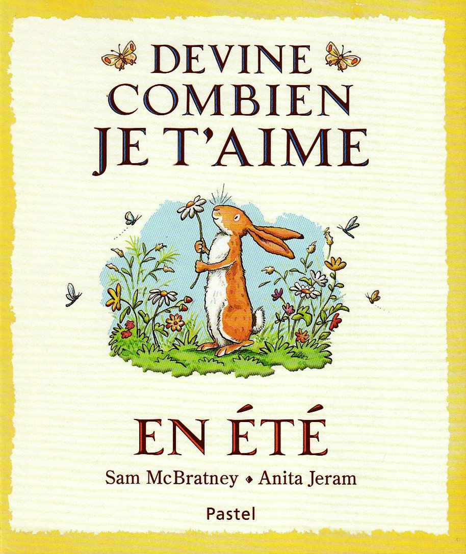 Devine combien je t'aime - En été 9782211089180