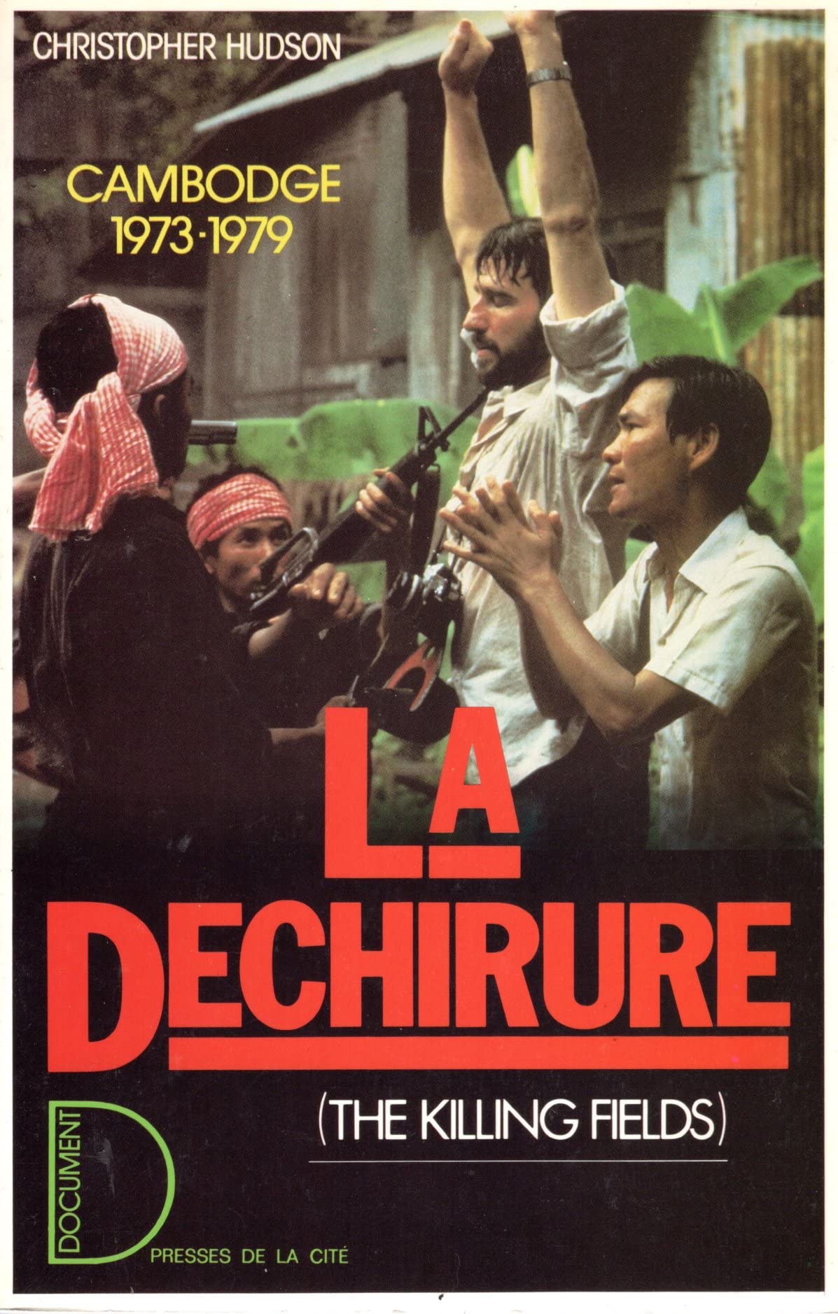 La Déchirure: Cambodge, 1973-1979 9782258015111