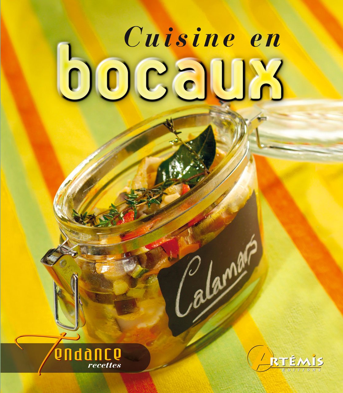 Cuisine en bocaux 9782844167712