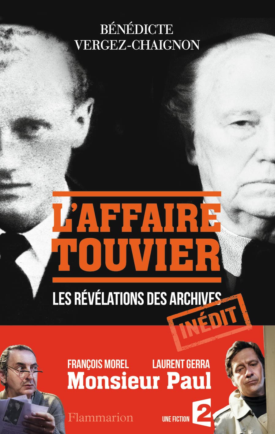 L'Affaire Touvier: Quand les archives s'ouvrent... 9782081363588
