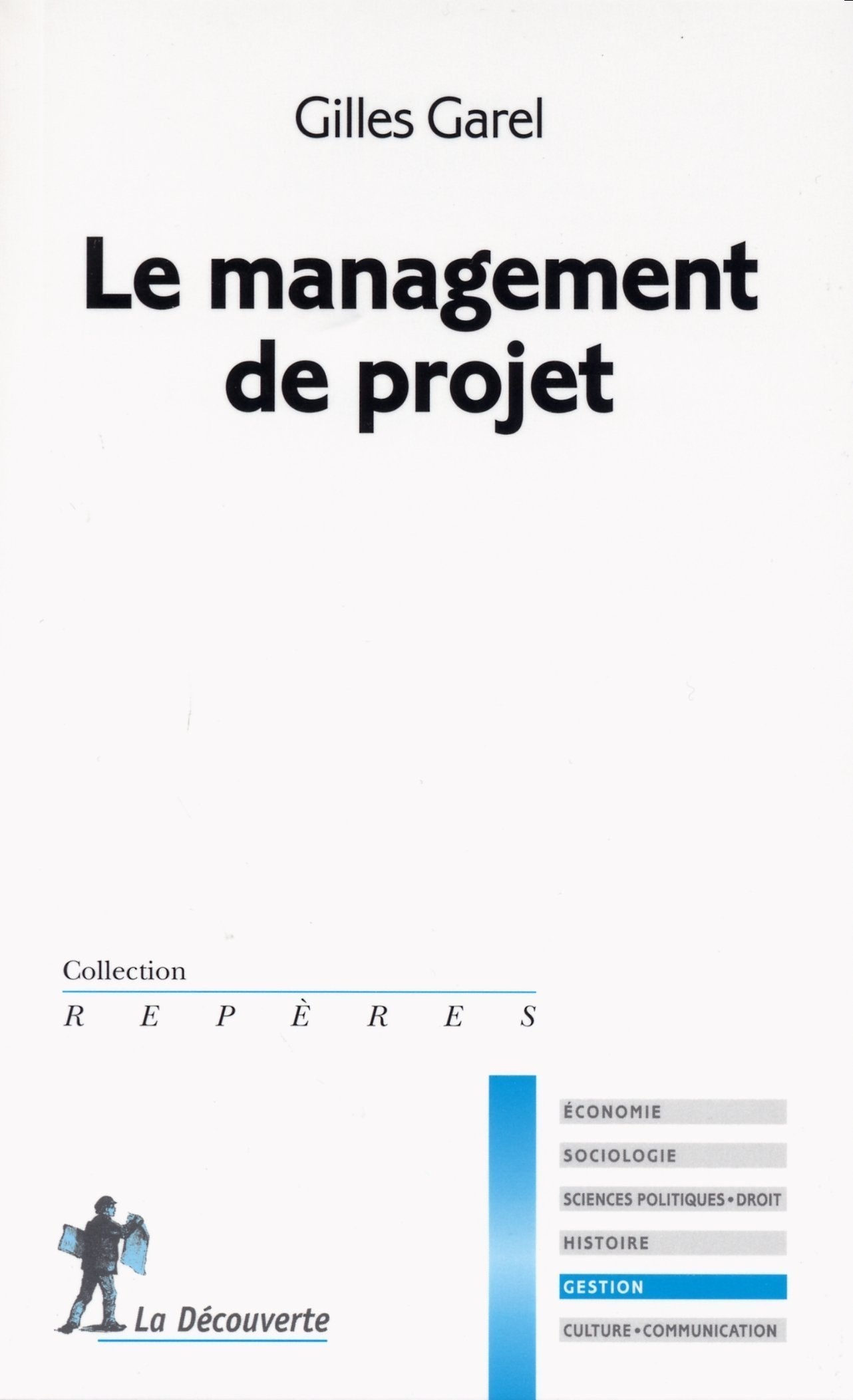LE MANAGEMENT DE PROJET 9782707140753