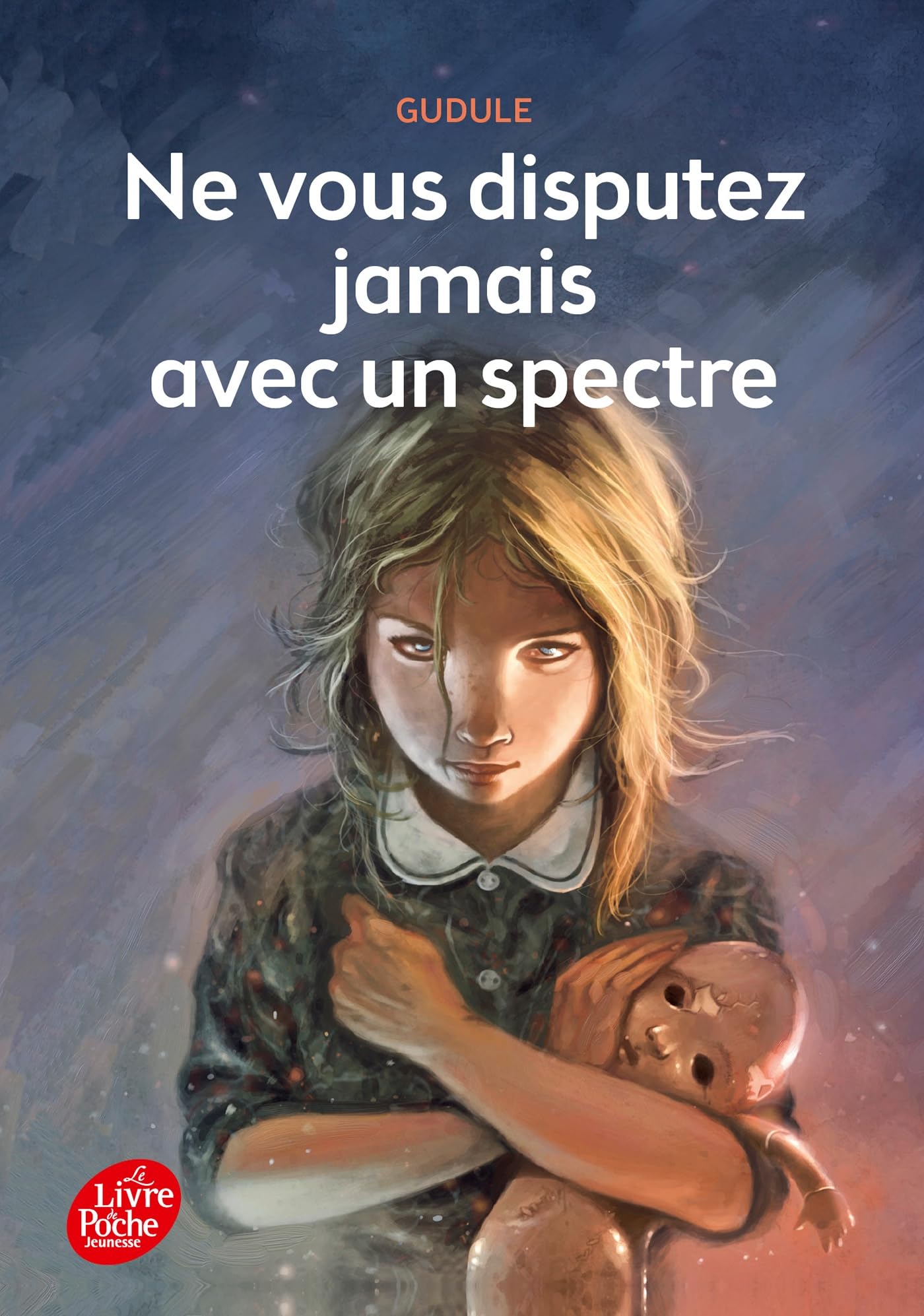 Ne vous disputez jamais avec un spectre 9782013971478