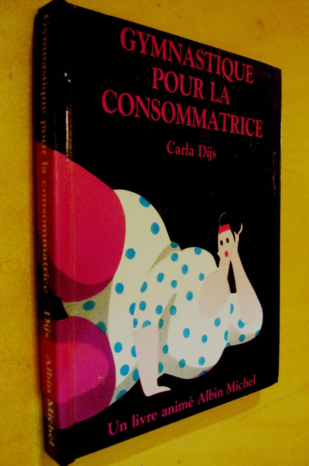 Gymnastique pour la consommatrice 9782226030740