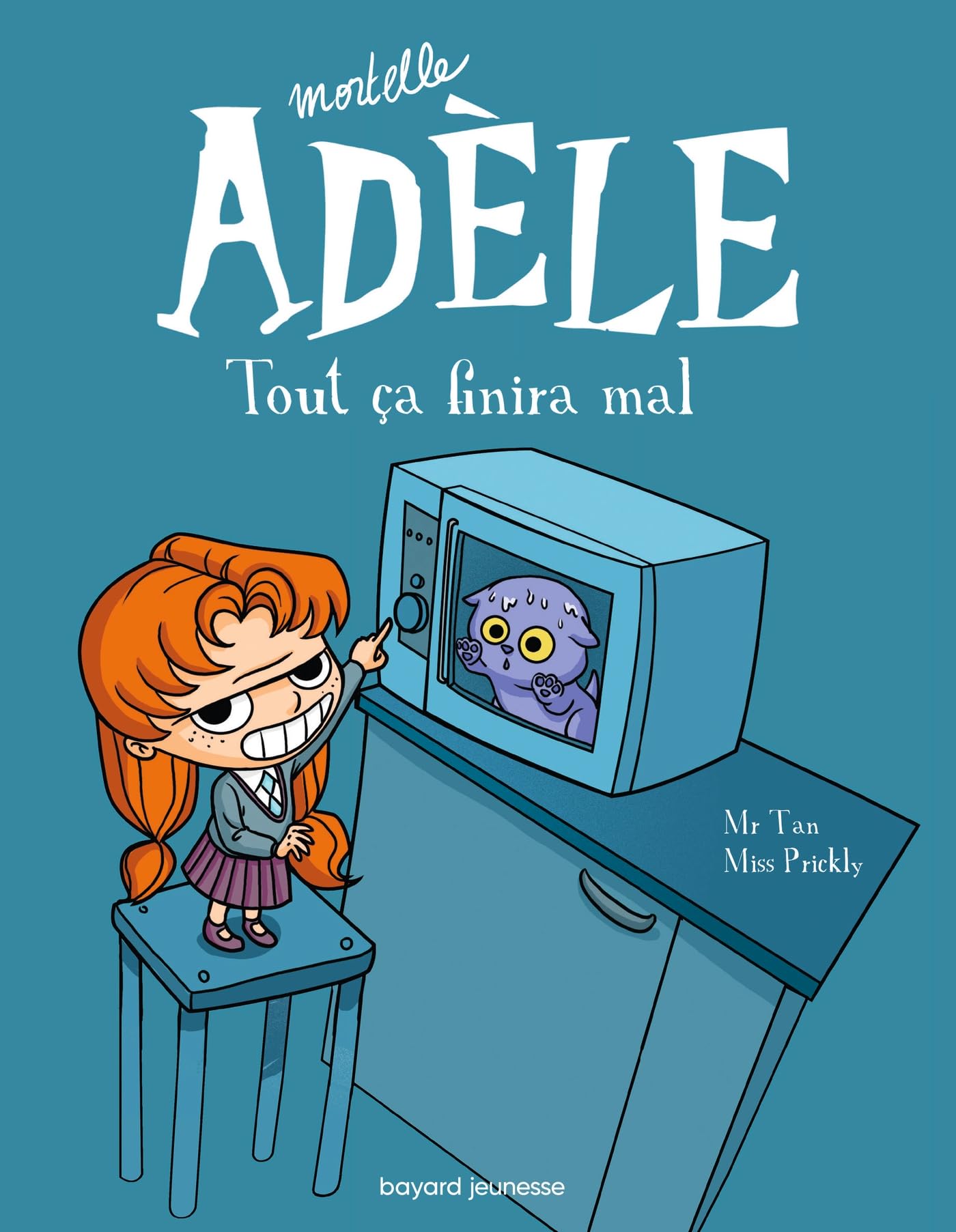 BD Mortelle Adèle, Tome 01: Tout ça finira mal 9782848018676