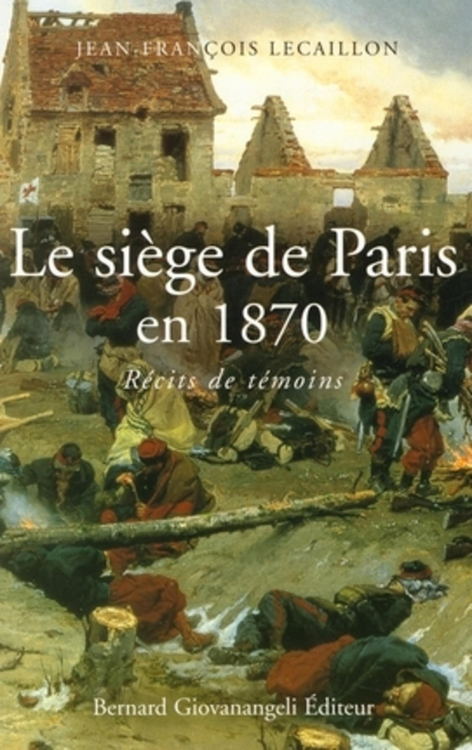 Le siège de Paris en 1870 9782909034805