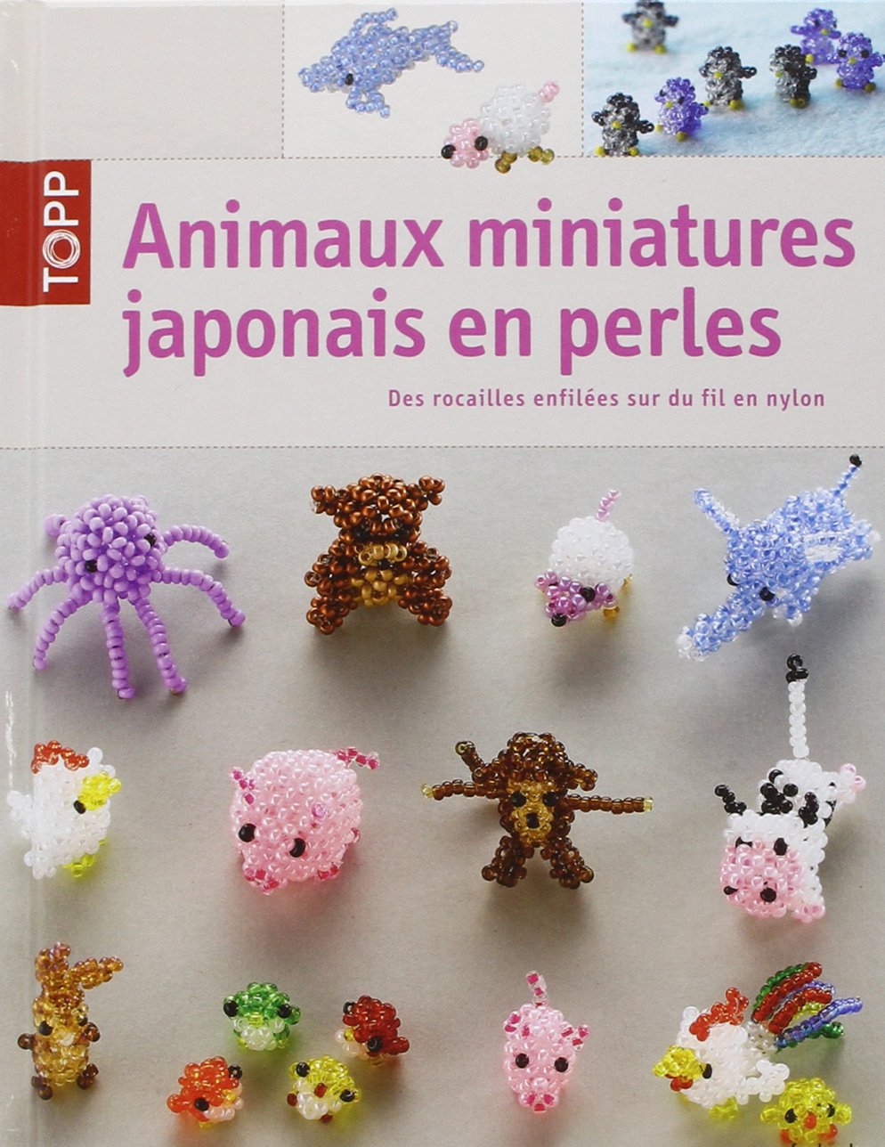Animaux miniatures japonais en perles 9782841677160