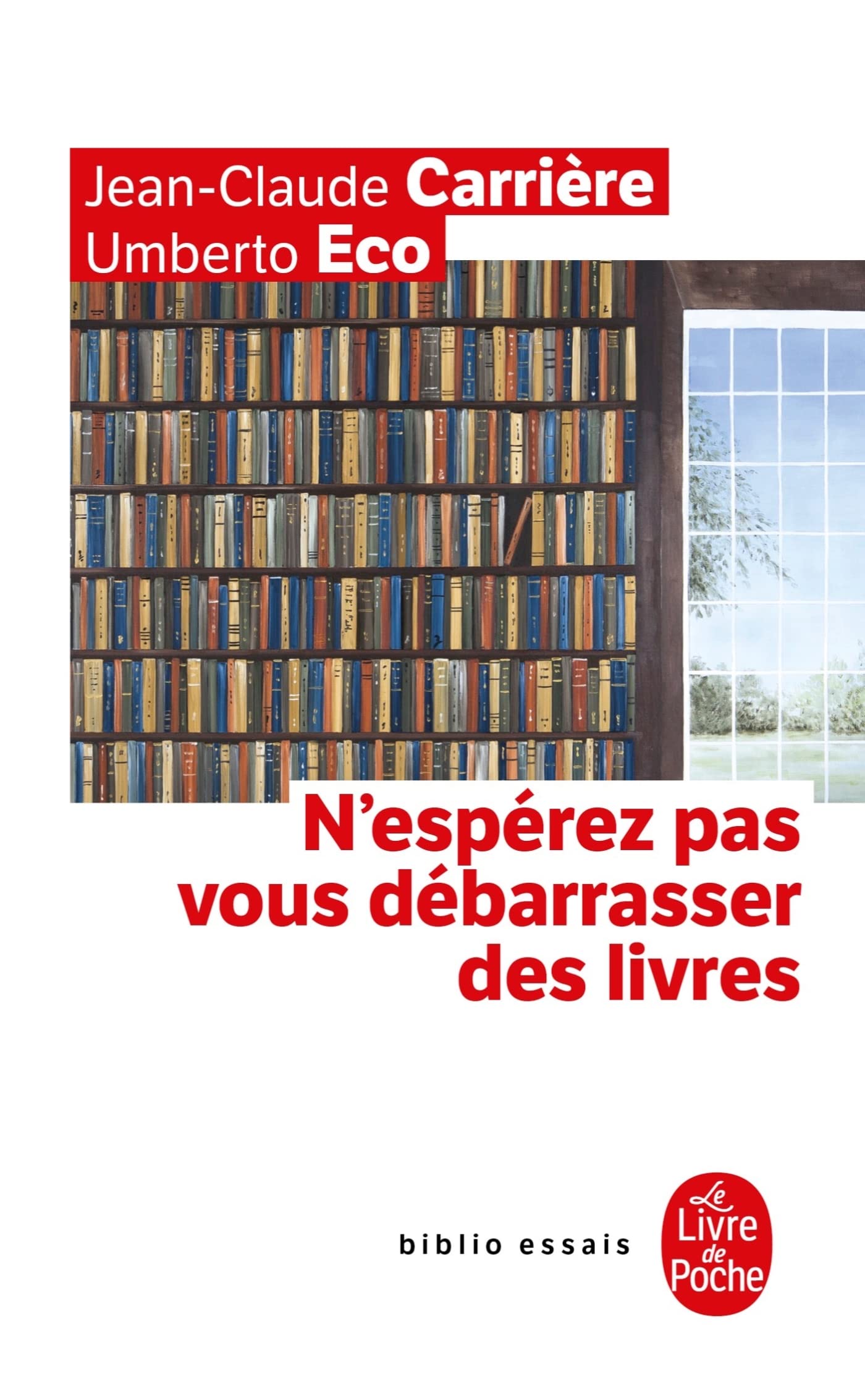 N'espérez pas vous débarrasser des livres 9782253156178