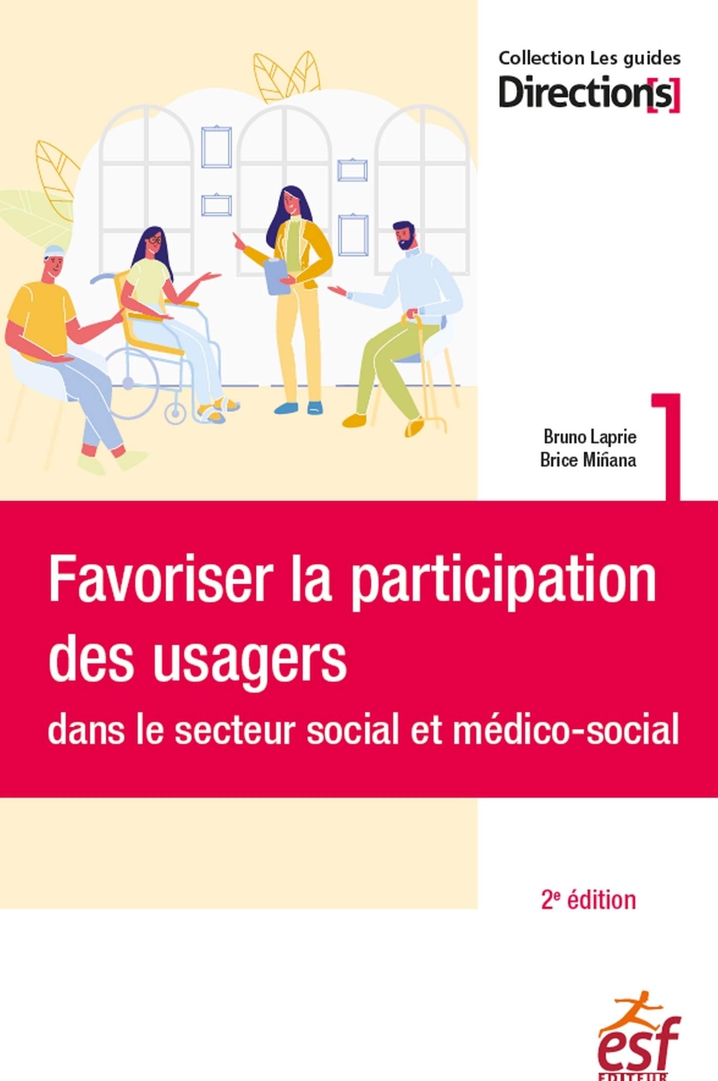 Favoriser la participation des usagers dans le secteur social et médico-social 9782850863974