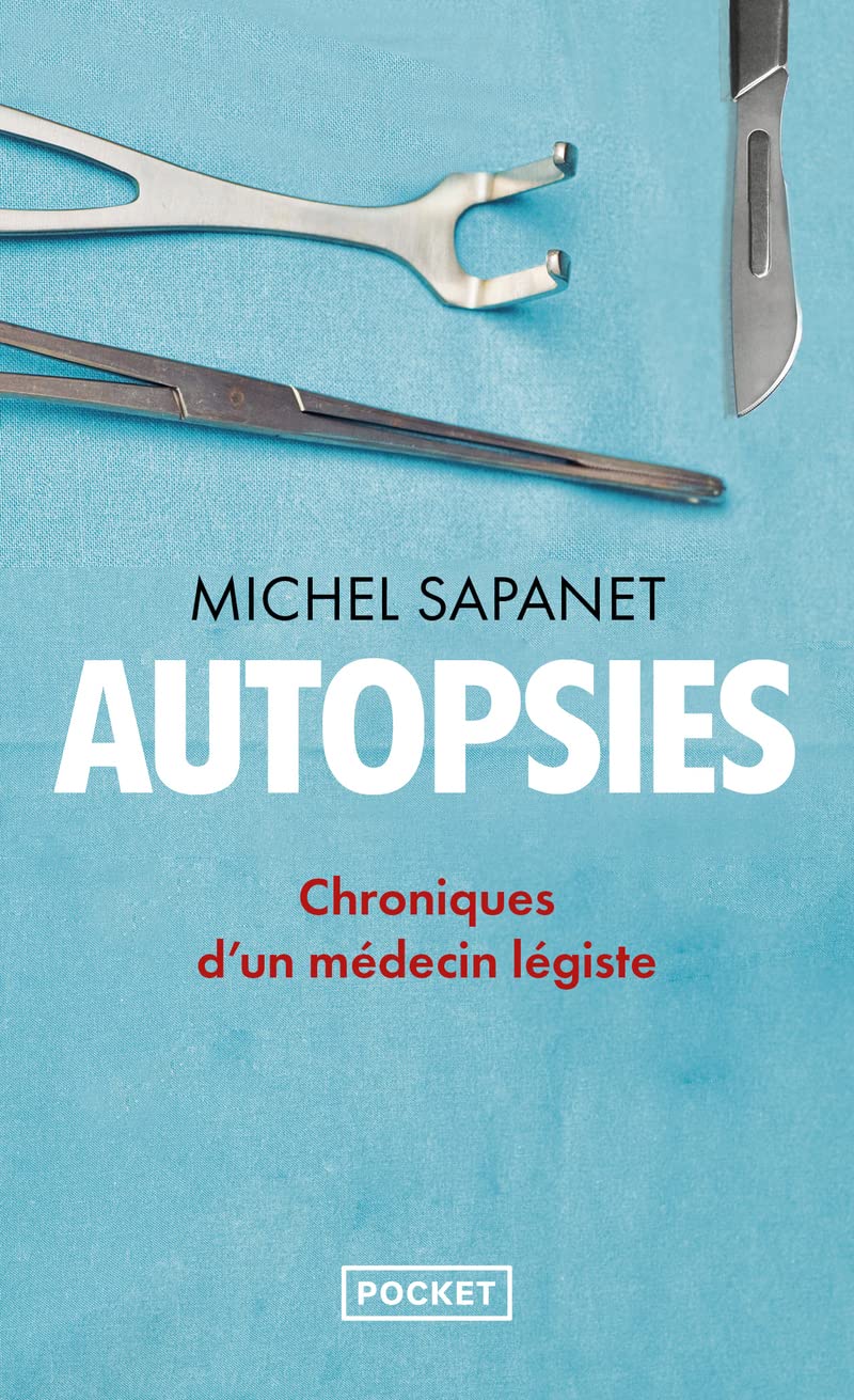 Autopsies - Chroniques d'un médecin légiste 9782266330480