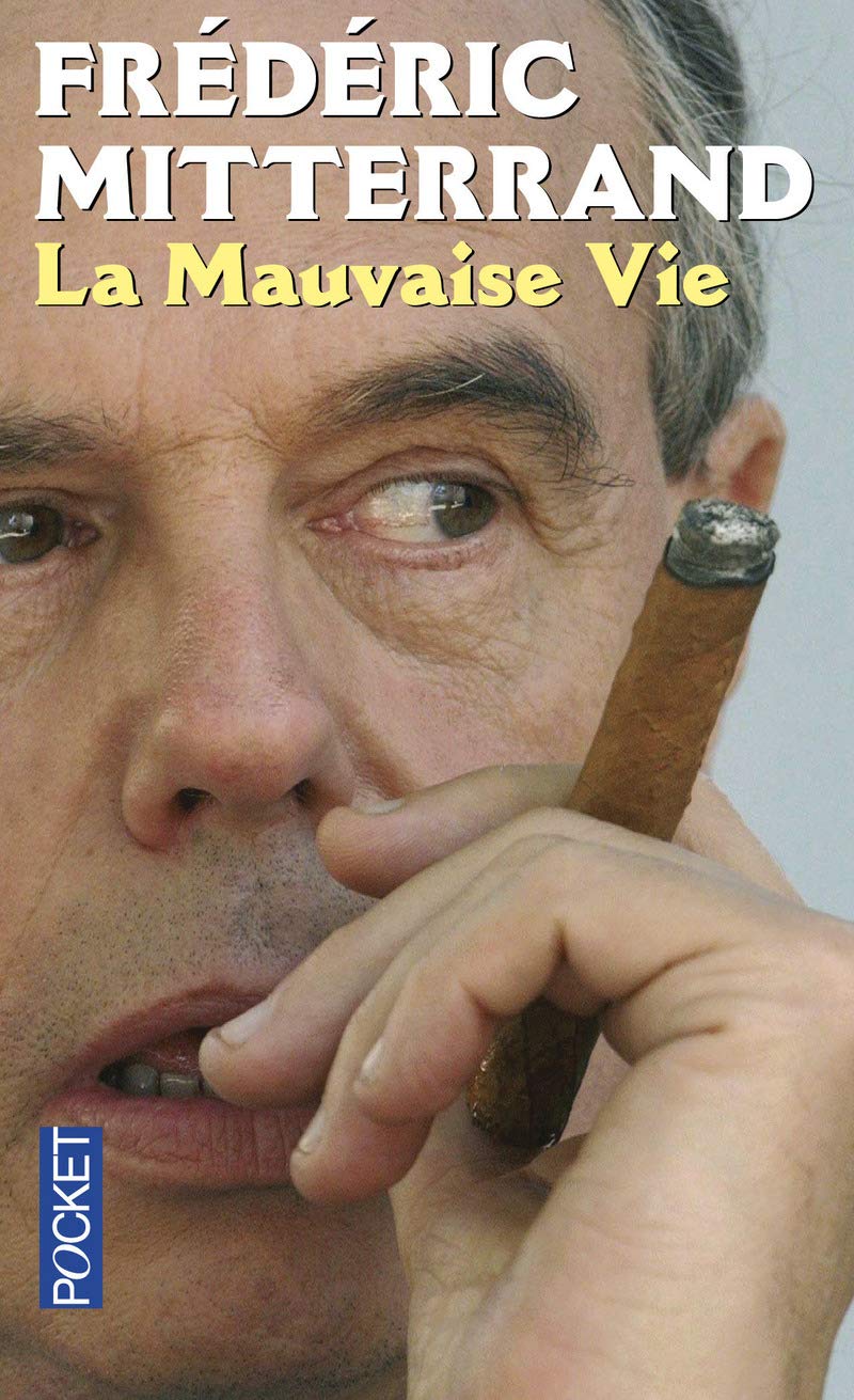 La mauvaise vie (1) 9782266157179