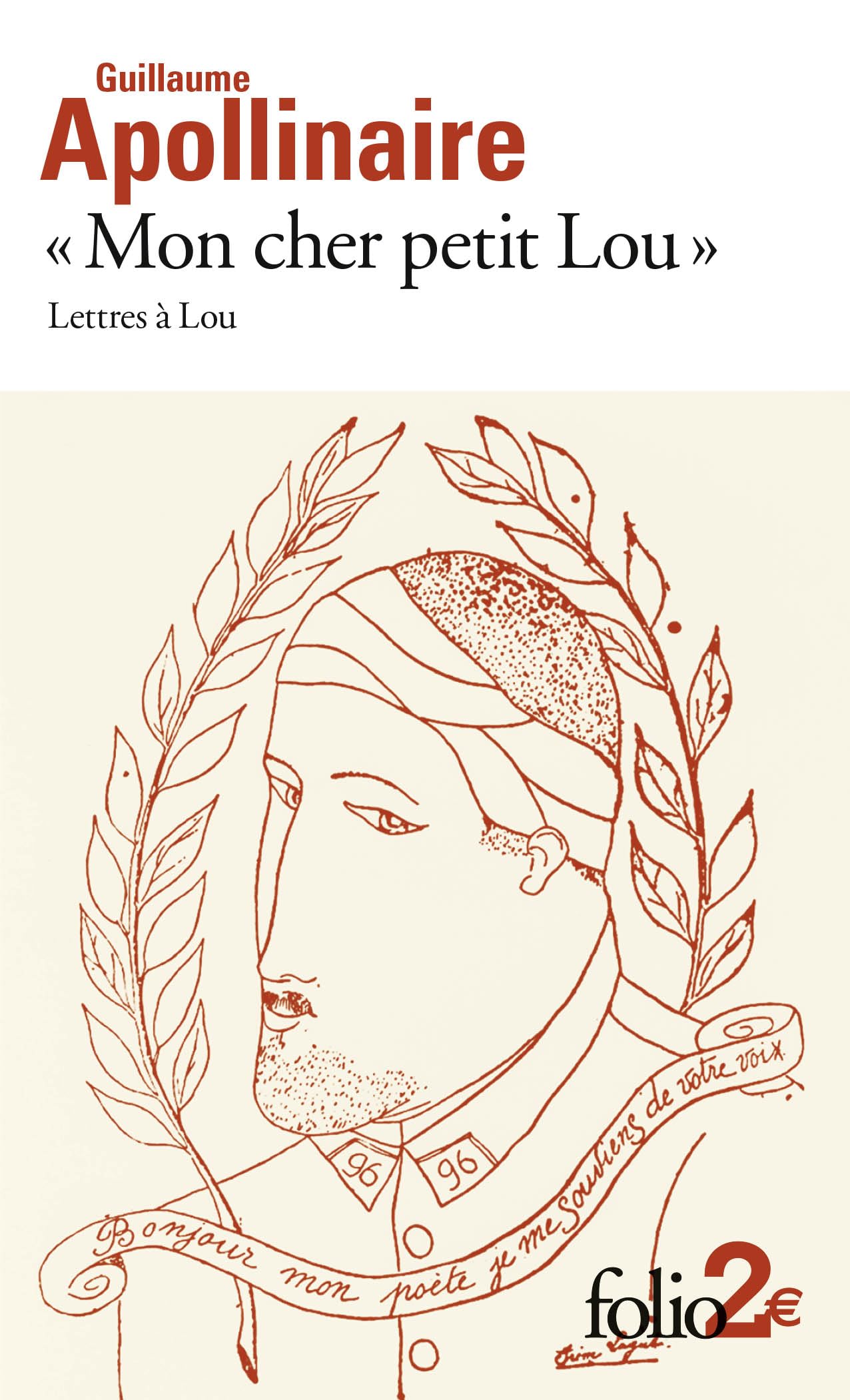 «Mon cher petit Lou»: Lettres à Lou (28 septembre 1914 - 2 janvier 1915) 9782070456352