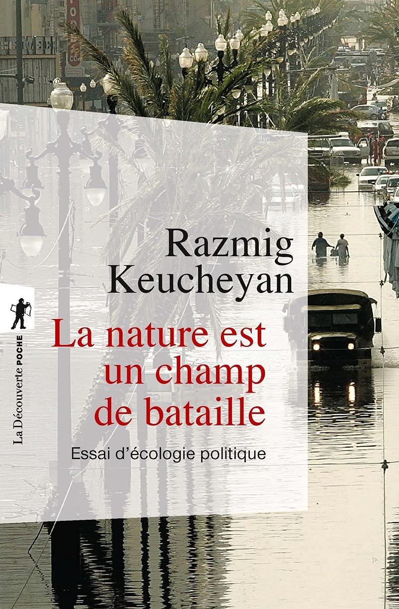 La nature est un champ de bataille: Essai d'écologie politique 9782348036286