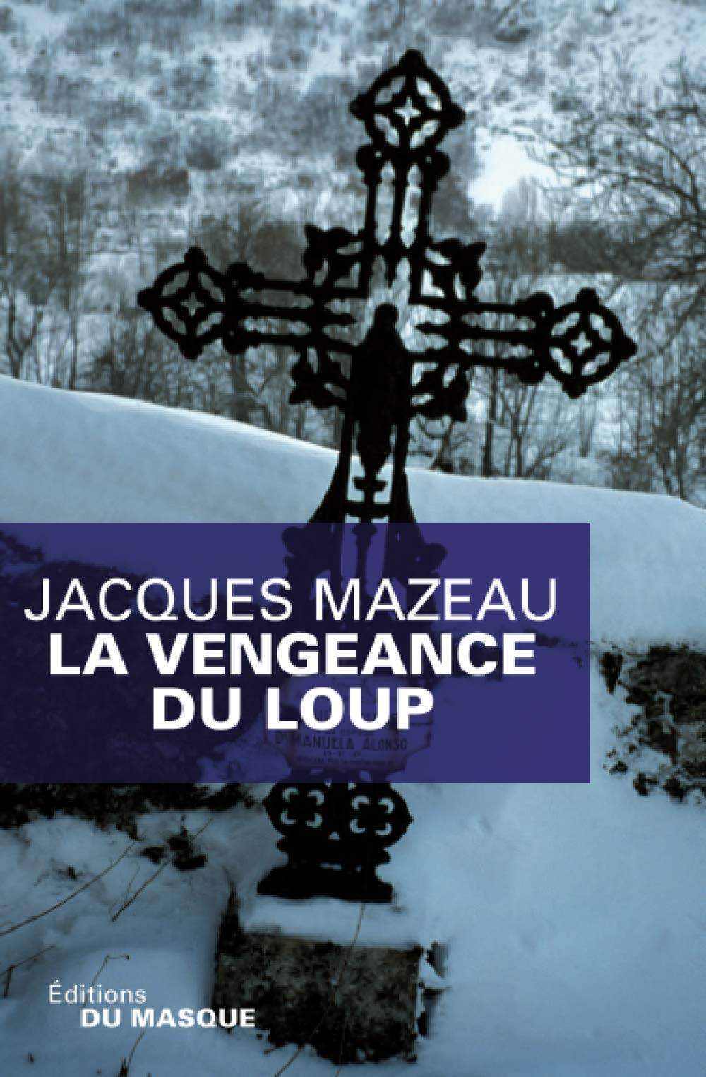 La vengeance du loup 9782702435366