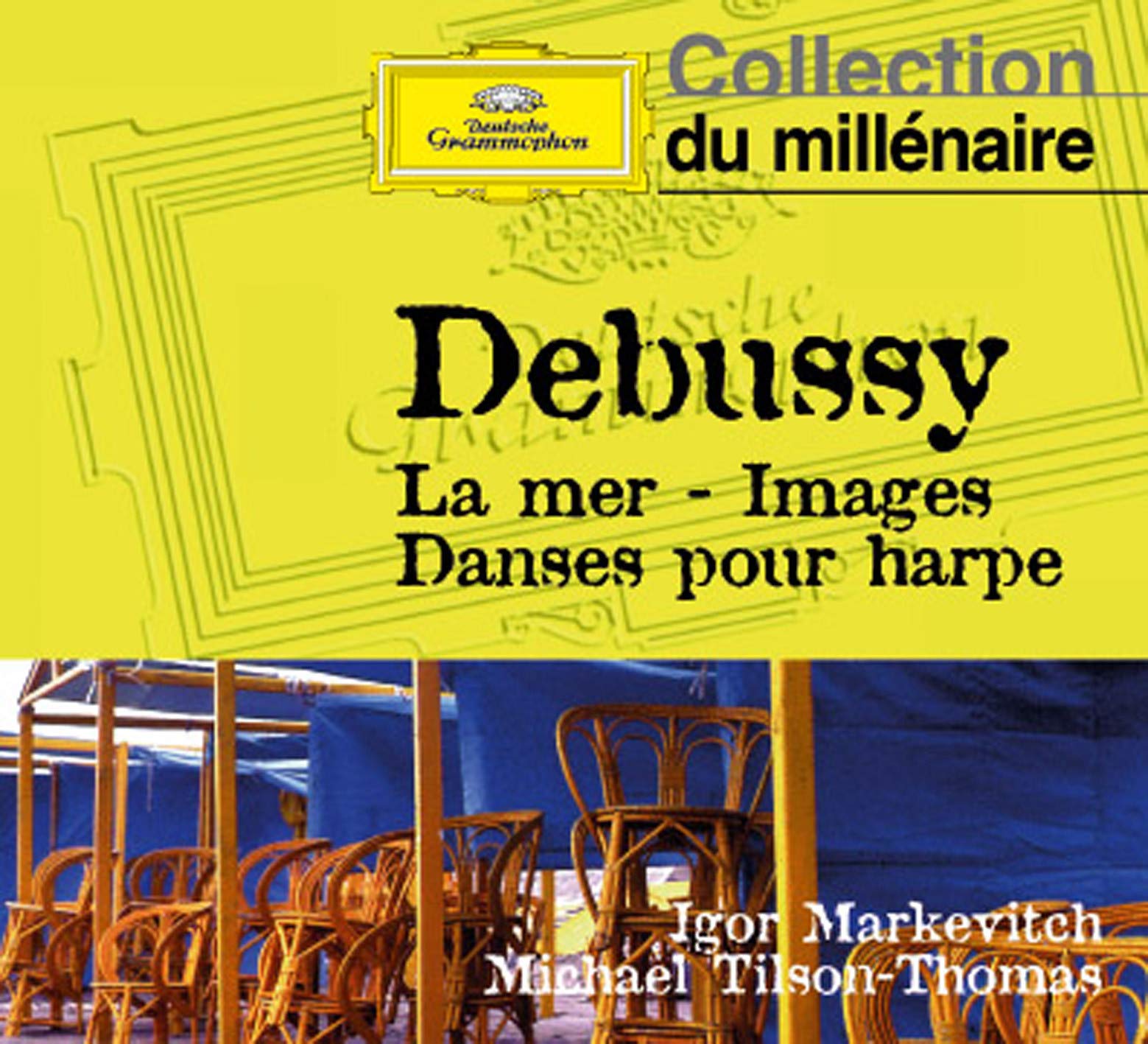 Debussy: La Mer / Images / Danses Pour Harpe 0028945919829