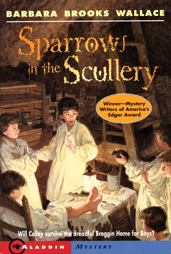 Sparrows in the Scullery 9780689817182