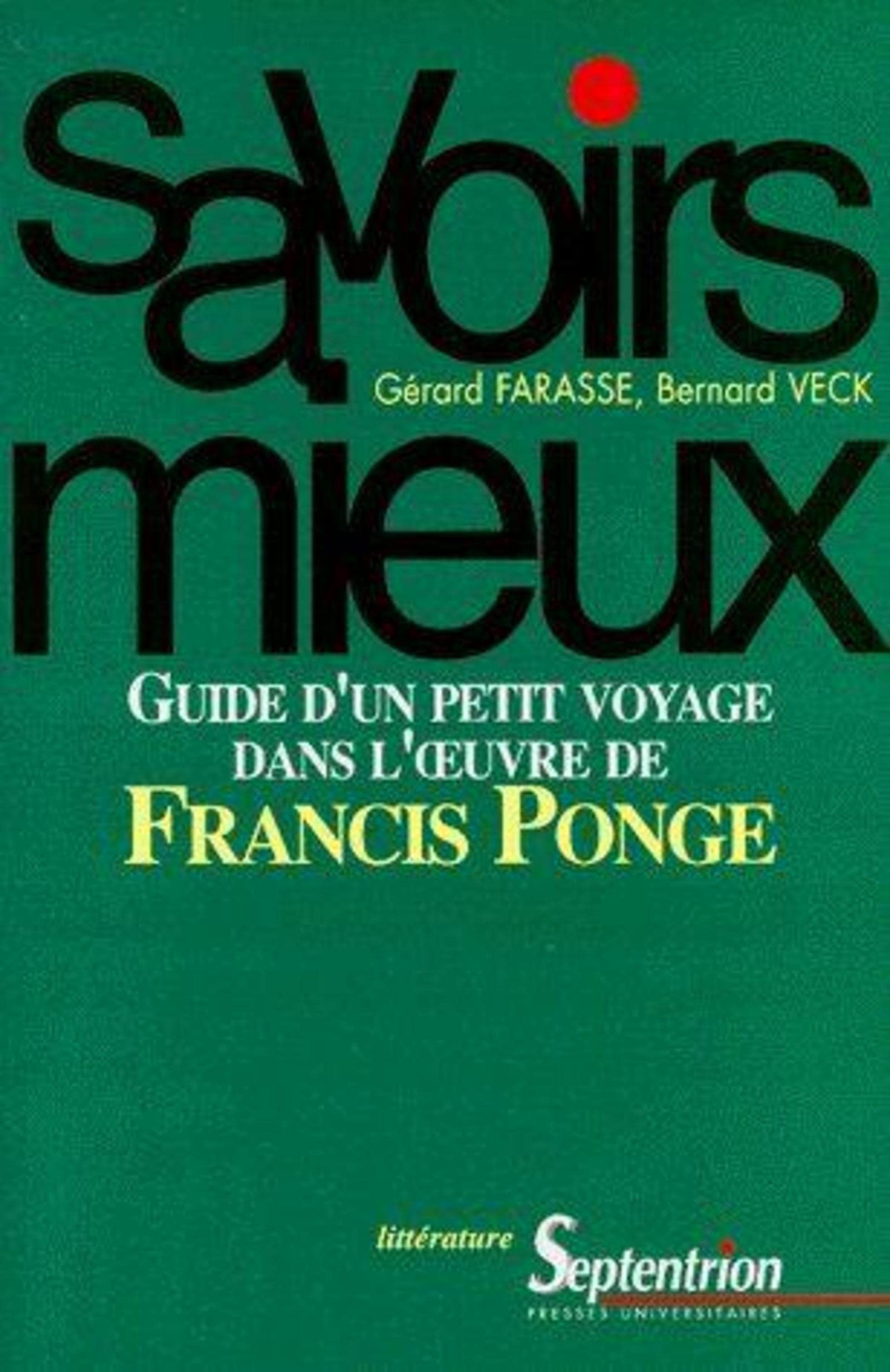 Guide d'un petit voyage dans l'oeuvre de Francis Ponge 9782859395964