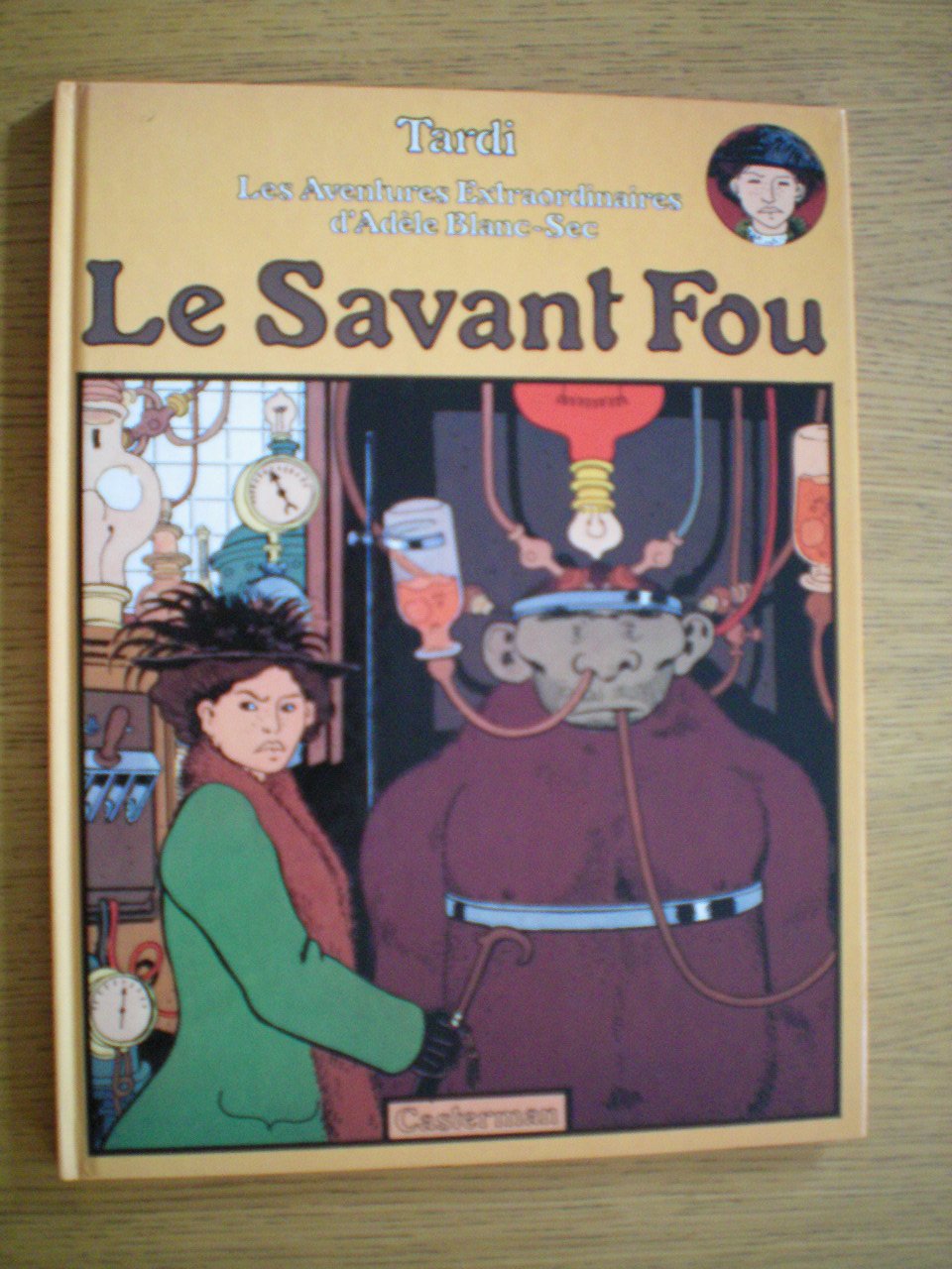 Adèle Blanc-Sec, tome 3 : Le Savant Fou 9782203305038