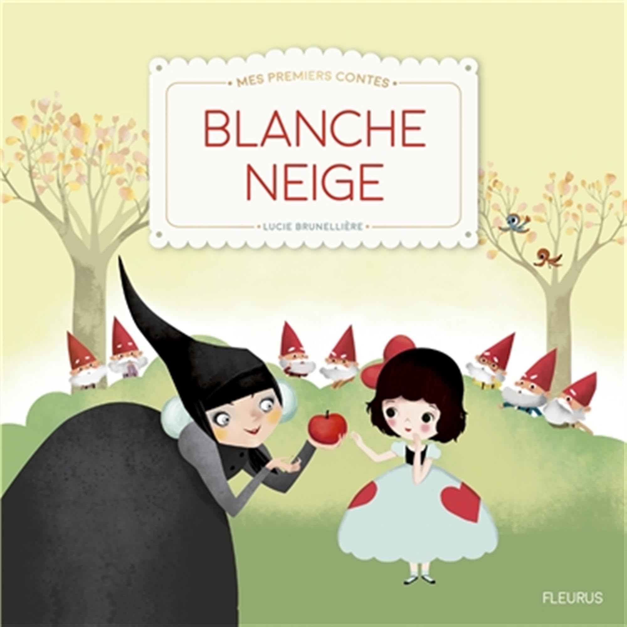 Blanche-Neige 9782215117124