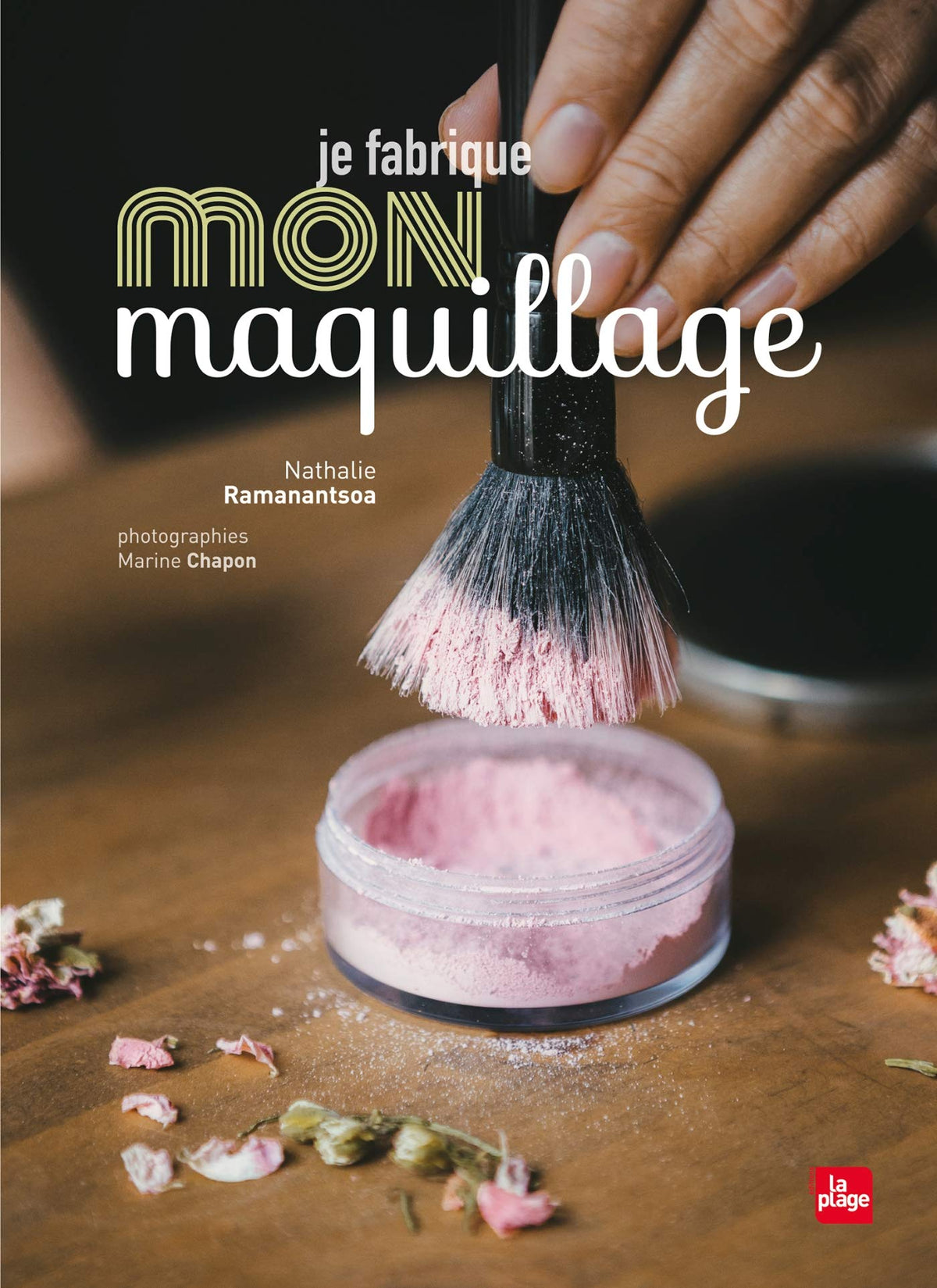 Je fabrique mon maquillage 9782842216498
