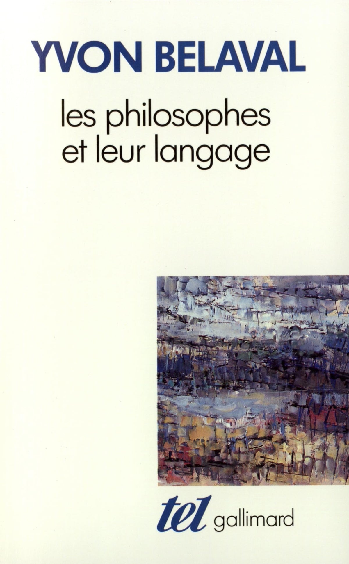 Les philosophes et leur langage 9782070719600