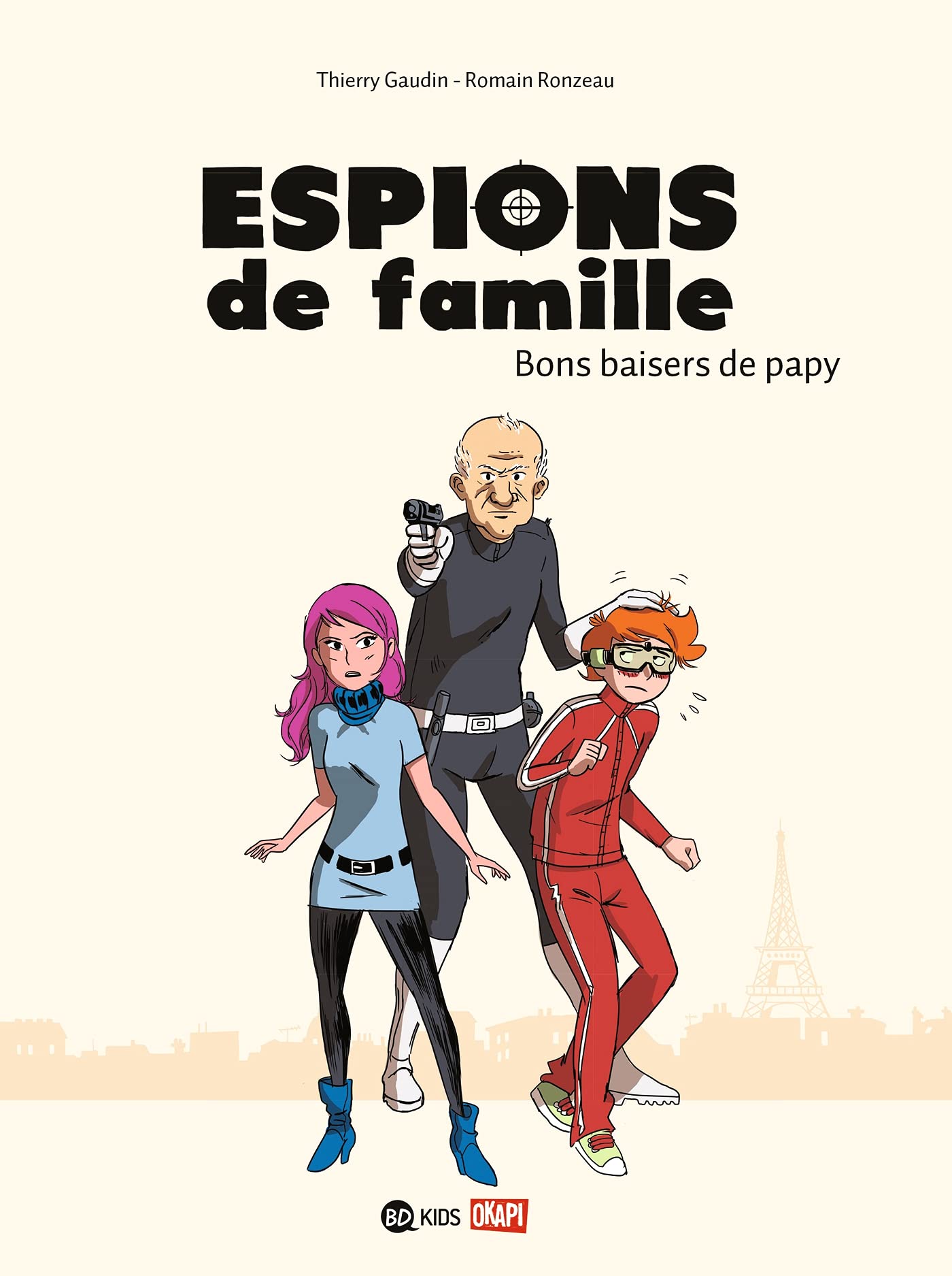 Espions de famille, Tome 01: Bons baisers de papy 9782747039949