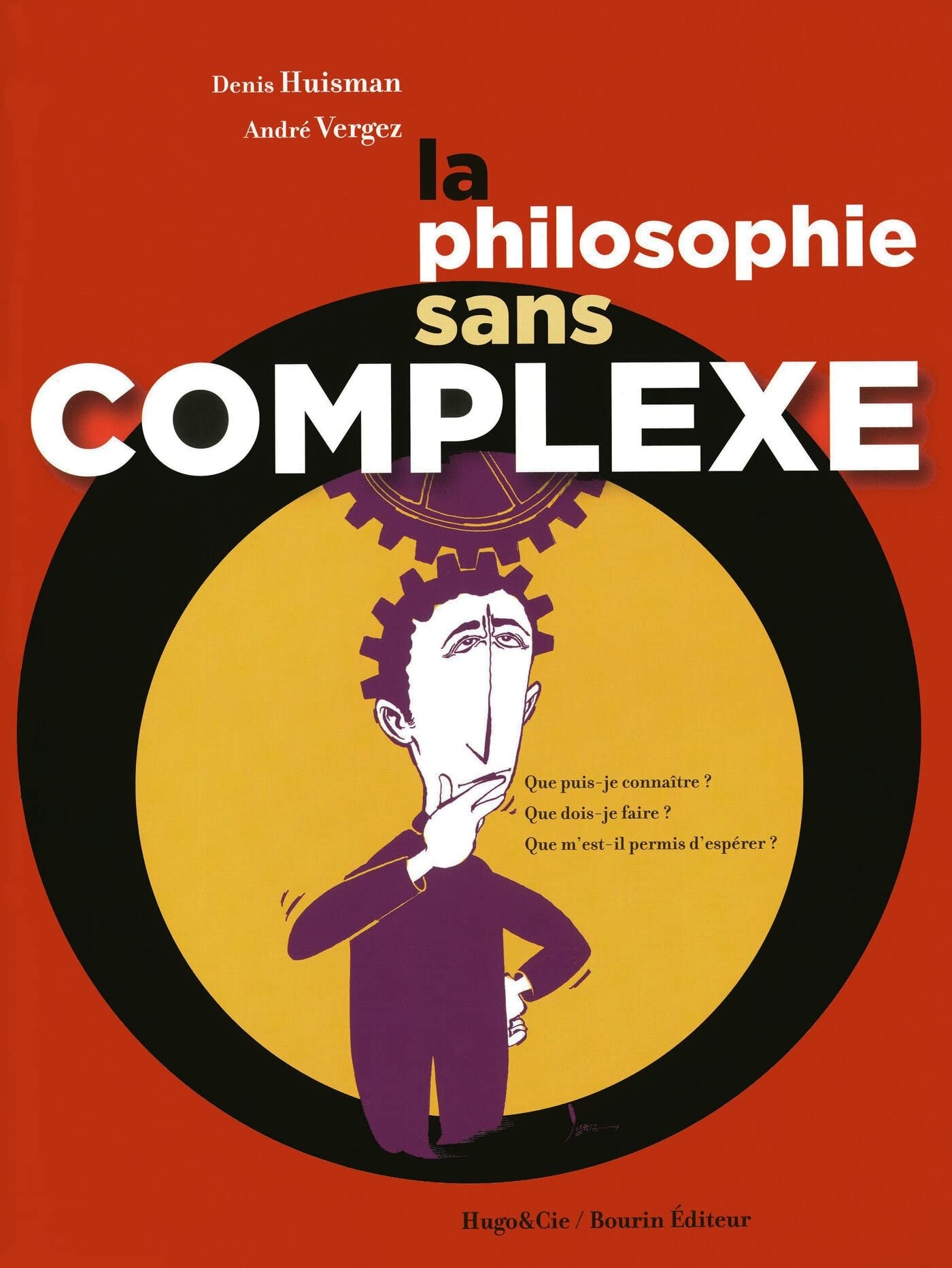 La philosophie sans complexe 9782755602951