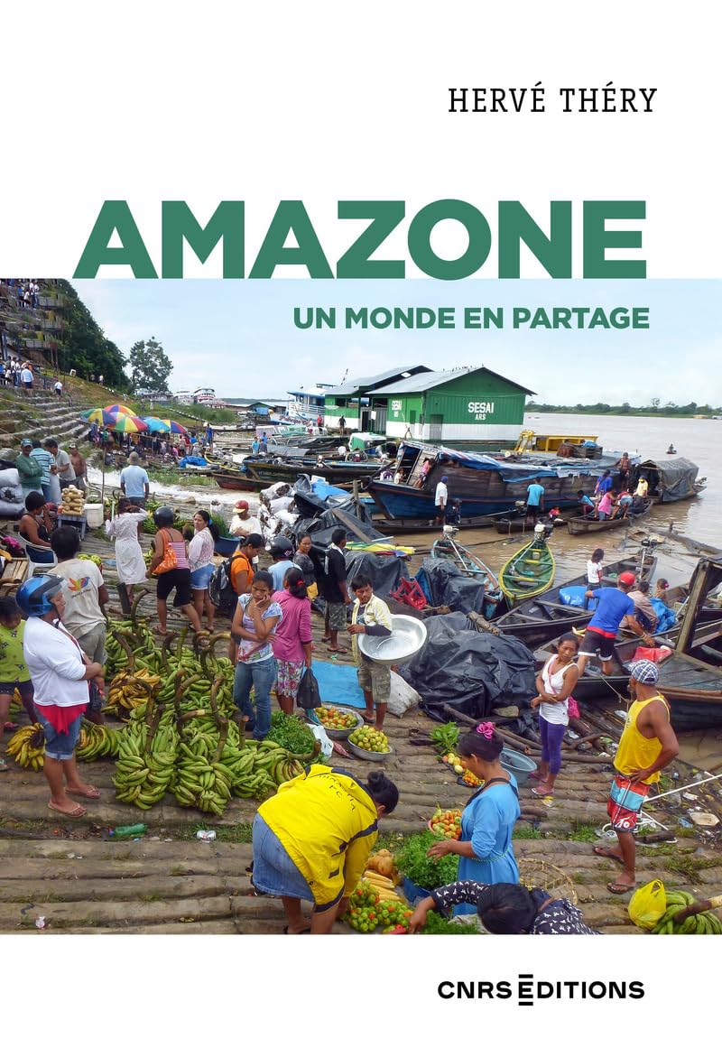 Amazone - Un monde en partage 9782271152787