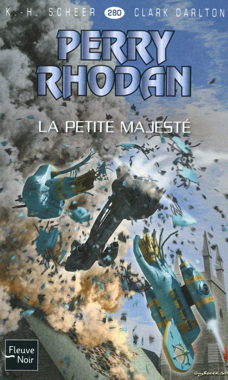 Perry Rhodan n°280 : La petite majesté 9782265090620
