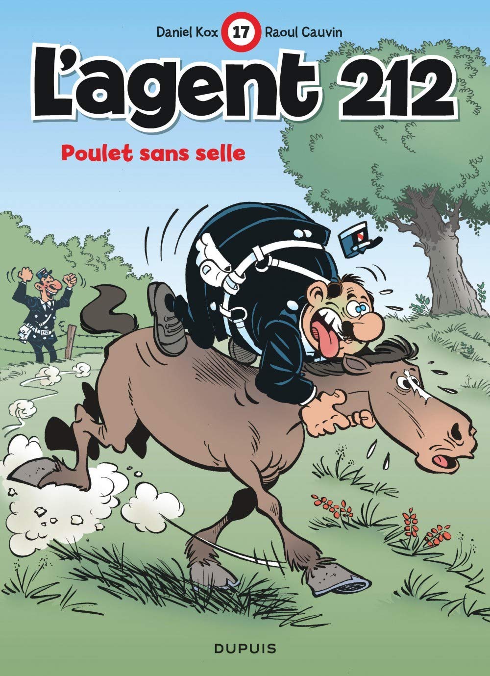 L'agent 212, tome 17 : Poulet sans selle 9782800122243