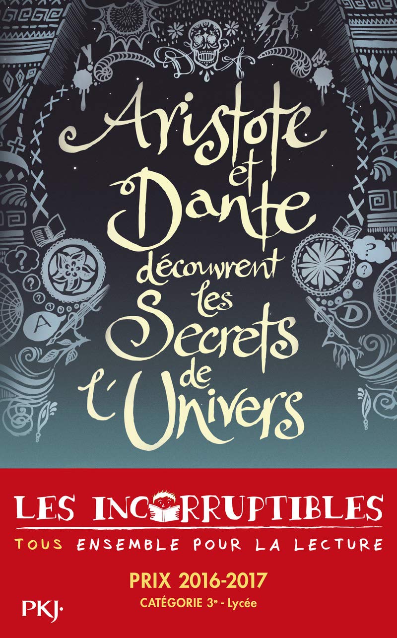 Aristote et Dante découvrent les secrets de l'univers 9782266253550